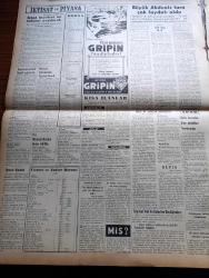 Vatan Gazetesi - 2 Temmuz 1953 - Ahmet Emin Yalman Köşe Yazısı - Raman Tankerine El Kondu - Millet Partisi'ndeki Çöküntü Devam Ediyor - Saidi Kürdi'nin Vatan Gazetesi Aleyhine Açtığı Dava- Tanzim Satışları Devam Ediyor - Denizcilik Bayramı Dün Törenle Kutlandı - Başbakan Adnan MENDERES İstanbul'da - Kadınlar Tekkesi Yazan Refik Halid Karay Yazı Dizisi - İstanbul Mahkemeleri Yazan Mehmet Ali Sebük - Karabük Demir Ve Çelik İşçileri Sendikası Mahkeme Kararıyla Üç Ay Kapatıldı - Türkiye Ve Suriye Yazan Altemur Kılıç - Hoş Memo Karikatür - Vefa Giresun Beşiktaş Takımını Yendi - Tiyatro Musiki Resim Heykel Edebiyat - İstanbul Kapılarında Fethin Büyük Tarihi Romanı Yazan Feridun Fazıl Tülbentçi Yazı Dizisi - Öğretim Eğitim Gençlik Köşesi - Yeni Bir Gün Doğacak Yazan Emmanuel Robles Yazı Dizisi - Gripin - İktisat Ve Piyasa - Borsa - Silahlı Kuvvetler Arası Pentatlon Şampiyonası - Puro Tuvalet Sabunu - Ordulararası Atletizm Müsabakası - İki Güreş Hakemimize Madalya Verilecek - Tunus Veliahtı