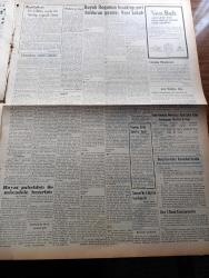 Vatan Gazetesi - 15 Haziran 1953 - Ahmet Emin Yalman Köşe Yazısı - Büyük Doğu'nun Bıraktığı Yeri Dolduran Gazete Yeni Sabah - Şükrü Baban Ve Saidi Kürdi - Kamboç Kralı Noradom Sihanouk Siyam'a kaçtı - Hayat Pahalılığı İle Mücadele Hazırlığı - Şeker Bayramı Neşe İçinde Geçiyor - Amerika Seçimlerinde Demokrat Parti Namzedi Stevenson Okyanusa Girerken Fotoğraf - Naboland Şilebi İle Dumlupınar Denizaltısı Çarpışması Davasında İngiliz Bilirkişi De Raporunu Verdi - Türk Generalleri Kore'ye Vardılar - Kadınlar Tekkesi Yazan Refik Halid Karay Yazı Dizisi - Taş Kız Filmi Çevriliyor - Çatalca'da Köylülere Toprak Dağıtıldı - Everest Tepesine Çıkanların İntibaları - İstanbul Kapılarında Fethin Büyük Tarihî Romanı Yazan Feridun Fazıl Tülbentçi Yazı Dizisi - Türkiye'nin İlk Milli Parkı Uludağ - Fenerbahçe Ankaragücü İle 3 3 Berabere Kaldı - Vefa Kara Kuvvetleri Takımını 1 0 Yendi - Yeni Bir Gün Doğacak Yazan Emmanuel Robles Yazı Dizisi - Puro Tuvalet Sabunu - Bulmaca - İstanbul İzmir Ankara Radyosu