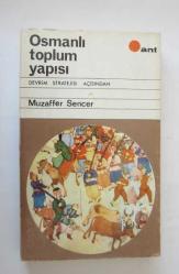 Osmanlı Toplum Yapısı / Devrim Stratejisi Açısından