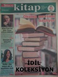Sözcü Kitap Dergisi - 7 Kasım 2014 - Okuma mevsimi başlıyor - Kitap Fuarı'nın onur yazarı - Atilla Dorsay - Ünlüler eline kalemi aldı ve hayatlarını yazdı - Türkan Şoray - Müjdat Gezen - Türkiye İş Bankası reklamı - Kasımda kitap başkadır! - Sanatın tüm renkleri bir araya gelecek - Atilla Dorsay - Fuarda nerede, ne var? - Hülya Koçyiğit - Tarık Akan - Tuncay Özkan - Hayrettin Karaca - Hıfzı Topuz - Enver Aysever - Yapıkredi Bankası Kitap Reklamı - Gabriel Garcia Marquez okurlarını selamlayacak! - Emeğe saygı için korsana hayır deyin - Minikler yazarlarla buluşacak - Bayram Murat - Ünlülerin yaşamını anlatan satırlar - Türkan Şoray - Müjdat Gezen - Erhan Yazıcıoğlu - Ahmet Selçuk İlkan - Ali Kocatepe - Kim bu Vecihi Hürkuş - Orhan Bahtiyar - Gökyüzü tutkusundan vazgeçmedi - Kafka bünyesinde ''Büyük Fikirler'' - Ressam Fikret Mualla'nın acı dolu hikayesi - Hamdi Gezmiş'in anıları Abim Deniz - Can Dündar kitabı reklamı fotoğraf ve haberi - Dergi tam değildir sadece 12 sayfası mevcuttur