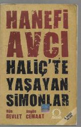 Haliç'te Yaşayan Simonlar - Dün Devlet Bugün Cemaat
