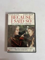 Because I Said So - Ben Sana Söylemiştim Orijinal Dvd Film Yılmaz Video