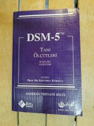 DSM - 5 TANI ÖLÇÜTLERİ BAŞVURU ELKİTABI