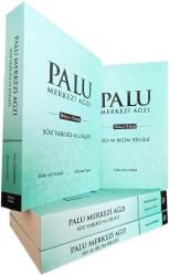 Palu Merkez Ağzı Söz Varlığı ve Lügatı / Palu Merkez Ağzı Ses ve Biçim Bilgisi