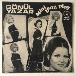 Gönül Yazar - Sensiz Kalan Gönlümde / Ömrümce hep adım adım / Yarım kalan aşk / Gökyüzünde yalnız gezen / Arım balım peteğim / Aşkın kanunu / mini LP