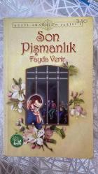 Son Pişmanlık Fayda Verir