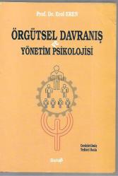 Örgütsel Davranış ve Yönetim Psikolojisi