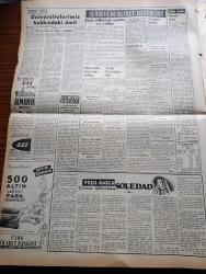 Vatan Gazetesi - 27 Ekim 1953 - Ahmet Emin Yalman Köşe Yazısı - Narlı Gaziantep Hattı Dün İşletmeye Açıldı - Millet Partisi Davasının Bazı Şahitleri Dinlendi - Millet Partisi Davasına 3. Sulh Ceza Bakacak - Avrupa'daki Müttefik Komutanlığı Başkomutanı General Gruenther 28 Ekim'de Geliyor - İran Başbakanı Zahidi Türk İran Dostluğu Zarurettir Dedi - Gizli Nurculuk Teşkilatına Dair Yeni Bir Vesika Ele Geçmiştir - Saidi Kürdi - Yeşil Gözlü Soledad Yazan Greta Granor Yazı Dizisi - Deniz Adamları Sendikası - Amerika'nın Hür Memleketlere Mali Yardımı Sona Eriyor - Adana'nın yeni Telefon Santralı Açıldı - Afrika'da 4 Ay Yazan Tunç Yalman Yazı Dizisi - Beyazların Kokteyli Ve Zenci Koro Konseri - Sinema Tenkidleri Atilla İlhan - İstanbul Kapılarında Fethin Büyük Tarihî Romanı Yazan Feridun Fazıl Tülbentçi Yazı Dizisi - Albert Einstein Tıp Akademisi Kuruluyor - Kısa Pantaloluların Goncourt Mükâfatı -  Borsa - Puro Tuvalet Sabunu - Futbol Federasyonu Başkanı Orhan Şeref Apak'ın Beyanatı - Arsenal
