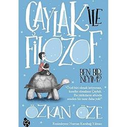 Çaylak ile Filozof Ben Bir Neyim: Çaylak ile Filozof 1 - Özkan Öze