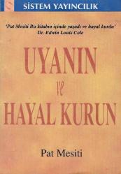 Uyanın ve hayal kurun