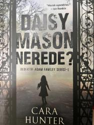 DAISY MASON NERDE DEDEKTİF ADAM FAWLEY SERİSİ-1