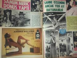 Pazar Haftalık Aktüalite Sinema Tiyatro Müzik ve Magazin Dergisi - 21 Temmuz 1972 - Sayı:826 - Türkan Şoray - Meral Zeren - Hulki Saner - Cüneyt Gökçer - Asım Nipton'u kaybettik - Ülkü Erakalın - Menderes Utku - Sadri Alışık - Nubar Terziyan - ALFA Banyo Köpüğü reklamı - Türkan Şoray haftaya ayağa kalkıyor - Blendax Şampuan Reklamı - Bir çırpıda Tunç Oral - Sevim Tuna - Tamer Yiğit - Samim Meriç dönüş yaptı - Melek Görgün - Semra Sar - Cihan İlkbaşaran - Selda Alkor Mikrofona Kavuştu - Tursil deterjan reklamı - Alman profesör: ''Nazan Berk''in elinden bira içmek zevkmiş'' dedi - Fikret Hakan'ın son aşkı - Feri Cansel - Serdar Gökhan - Elif Ozangil - Meral Zeren ''Mevsime İddialı Giriyorum'' diyor - Ruhan Kumru fotoğraf ve haberi - Tam Takım Dergi