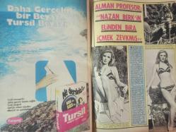 Pazar Haftalık Aktüalite Sinema Tiyatro Müzik ve Magazin Dergisi - 21 Temmuz 1972 - Sayı:826 - Türkan Şoray - Meral Zeren - Hulki Saner - Cüneyt Gökçer - Asım Nipton'u kaybettik - Ülkü Erakalın - Menderes Utku - Sadri Alışık - Nubar Terziyan - ALFA Banyo Köpüğü reklamı - Türkan Şoray haftaya ayağa kalkıyor - Blendax Şampuan Reklamı - Bir çırpıda Tunç Oral - Sevim Tuna - Tamer Yiğit - Samim Meriç dönüş yaptı - Melek Görgün - Semra Sar - Cihan İlkbaşaran - Selda Alkor Mikrofona Kavuştu - Tursil deterjan reklamı - Alman profesör: ''Nazan Berk''in elinden bira içmek zevkmiş'' dedi - Fikret Hakan'ın son aşkı - Feri Cansel - Serdar Gökhan - Elif Ozangil - Meral Zeren ''Mevsime İddialı Giriyorum'' diyor - Ruhan Kumru fotoğraf ve haberi - Tam Takım Dergi