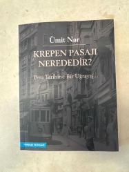 Krepen Pasajı Nerededir? Pera Tarihine Bir Uğrayış...