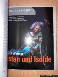 TRİSTAN UND ISOLDE / RİCHARD WAGNER / STATNİ OPERA PRAHA / ALMANCA KİTAP