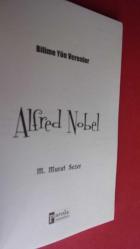 Bilime Yön Verenler : ALFRED NOBEL