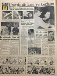 HÜRRİYET GAZETESİ 27 NİSAN 1967 YIL :19 SAYI :6821--Kral Konstantin in sürgün edilmesi muhtemel --Turistler Türkiye ye Gelmeye Başladılar ---İğfal ettiği 16 yaşındaki kızı almayan şoför öldürüldü --Ö.Bezek Çetesi Hamido nun Köyünü Bastı ---İş ortağının iki kızını öldürdükten sonra intihar etti --Alman casusu :ilk işim beni sabırla bekleyen nişanlım ile evlenmek dedi ---Bir Alman kadını 19 bin  mermi  sokarken yakalandı ---Jandarmalar arasında çıkan kavgada  3 er sten tabanca ile öldürüldü ---Palandöken Plakları : Seyfettin Sucu ---Hala petrol sızdıran Amerikan tankeri yeniden bombalanacak ---Galatasaray :0 -Altay :0---Fenerbahçe Samsun a  yenildi --Fenerbahçe :84 Muhafızgücü :67---Nuri ye kulübü 1000 lira ceza verdi ---Uzayda ilk kaza ve kurbanı ---6.400 metreden düşerek parçalanan Albay ın ölümü bilginleri düşündürüyor ---Bir mektubunda hayat çok kısa korkuyorum  diye yazmıştı---Kamyonda hurda demirler arasında bulunan roket  patladı ,1 ölü 18 de  yaralı var ---