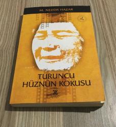 TURUNCU HÜZNÜN KOKUSU