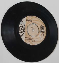 BİRİCİK AŞK BENCE SEN DEMEKTİR-DERMANSIN GEL 45'LİK PLAK NOSTALJİ  ORİJİNAL NADİRDİR