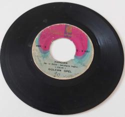 GÜLCAN OPEL UYAN YARİM UYAN-HANDAN 45'LİK PLAK NOSTALJİ  ORİJİNAL NADİRDİR