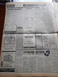 Vatan Gazetesi - 5 Aralık 1954 - Askerliğimizde Spor Yazan Ahmet Emin Yalman Köşe Yazısı - Yeni Kar Hadleri Kararı Yürürlüğe Girdi - Müslüman Kardeşler'in Liderlerinden Hudeybi Ve Aptüllatif İdama Mahkum Edildi - İsmet İnönü Bedii Faik'i Cezaevinde Ziyaret Etti - Kapalıçarşı Yangını Sebebi Anlaşıldı - Sineması Muhallebici Ve Dolmuşlara Zam Yapıldı - İzmir'de Şekersizlik Had Bir Safhada - Otomobil Sevdası Yazan İsmail Ateş Yazı Dizisi - İstanbul Kız Lisesi'nin Açılışı Geri Kaldı - Adnan Menderes Winston Churchill'i Tebrik Etti - Papa Halka Hitap Edecek - Dün Gece Yapılan Basketbol Karşılaşmaları - Fenerbahçe Galatasaray maçı - Beyşehir'de Linyit Damarları Bulundu - Sultan İkinci Abdülhamid'in Selanik'e Götürülmesi - Osmanlı Tarihinden Sayfalar Yazan Feridun Fazıl Tülbentçi Yazı Dizisi - Kleopatra Yazan Emil Ludwig Yazı Dizisi - Siperler İçin Mi Tanklar İçin Mi Milyonlar Harcanmalı - Sir Julius Levy'nin Yükselişi Yazan Daphne Du Maurier Yazı Dizisi - Gilda Mücevher - Gripin - Radyo