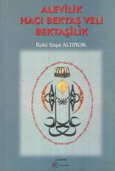 ALEVİLİK HACI BEKTAŞ VELİ BEKTAŞİLİK