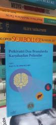Psikiyatri Dışı Branşlarda Karşılaşılan Psikozlar