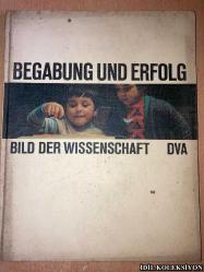 BEGABUNG UND ERFOLG / BİLD DER WİSSENSCHAFT / DEUTSCHE VERLAGS - ANSTALT STUTTGART / ALMANCA KİTAP (YETENEK VE BAŞARI / BİLİM İMAJI)