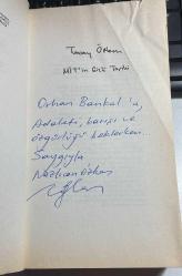 MİLLİ İSTİHBARAT TEŞKİLATI - MİT'İN GİZLİ TARİHİ - TUNCAY ÖZKAN - CUMHURİYET KİTAPLARI 22. BASKI 2010 - MUHTEMELEN TUNCAY ÖZKAN HAPİSTEYKEN KIZI TARAFINDAN İMZALANMIŞ... - KIZI DA OLSA İMZALI VE DE İTHAFLIDIR :)