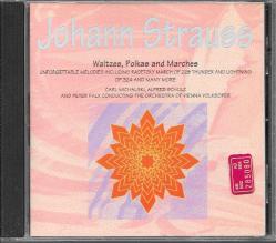 JOHANN STRAUSS - WALTZES, POLKAS AND MARCHES