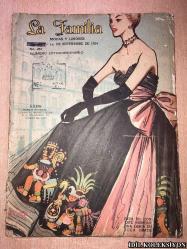 LA FAMİLİA / MODAS Y LABORES / SEPTİEMBRE 1954 / NO.457 / VINTAGE MAGAZİNE / İSPANYOLCA DERGİ (AİLE / MODA VE İŞ / EYLÜL 1954) HAFİF YIPRANMALARI MEVCUT