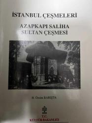 İSTANBUL ÇEŞMELERİ AZAPKAPI SLİHA SULTAN ÇEŞMESİ
