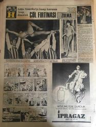 HÜRRİYET GAZETESİ  10 ŞUBAT 1968 YIL :20 SAYI :7108--Boğaz köprüsü 40 ayda  tamamlanacak --Kuneralp tekrar  Kıbrıs a gidiyor --Bayan trafik polisine  şoförler  abla bize  de yol ver dediler ---Zonguldak  nihayet  sakin bir şehir havasına girdi ---Firari Gangster Agop gizlendiği  evin kızını  iğfal etti --86 Çeşit kokteyl  yapan öğretmene talebeler  alkol profesörü  diyor ---Sahte Milli Emniyet ajanının  belinde  namluya  mermi sürülü  tabanca çıktı ----Hızı saatte 300 kilometre  olan tepkili  tren  imal edilecek ---NATO lu  hanımlar Türk Günü nde dönerli pilav  yemek için kuyruğa  girdiler ---Clay Boksu Bırakıyor --Galatasaray F.Köy önünde --Ateşçi 67. Yıldırım 71.Olabildi ---Beşiktaş ,Edirne de  genç oyuncu  deneyecek ---İki bin Bursalı  taraftar  Eskişehir 'e gidiliyor ----Vefalı Futbolculara gülmek bile yasak --Farah Diba kıyafeti   ile herkesin  dikkatini çekiyor ----Latin Amerika yı kasıp kavuran Arap dansözü :Çöl Fırtınası ---