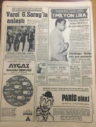 HÜRRİYET GAZETESİ 10 MAYIS 1968 YIL :21 SAYI :7195--Kalp nakli için  alarm verildi  ama --Çılgına dönen Amerikalı genç kızı Hans 'ın  kolları arasından zor aldılar ---Türk -iş genel sekreteri Tunç Mehmet  Turgut  için :Şımarık Bakan dedi --Fransa da ki savaş öğrenciler kazandı ---58 yaşında ki  kadın düğünde kafayı çekip  aşka gelince tabancaya sarıldı :1 ölü var ---70 inden sonra tek başına yola çıkıp Meryem Ana da hacı olan Viyanalı Elfride Nine ,İzmir de yolunu kaybetti ---Varol Galatasaray la anlaştı --1 Milyon lira :Belçikalılar ,İstanbul da  hasılatını Beşiktaş ın alacağı bir maça da hazır --Eskişehir -Göztepe maçı  gece oynanacak ---64 yaşındaki kadın 96 'lık annesine bakabilmek için iş arıyor --Eski Tarzan beşinci  karısı ile Majorca adasında dinleniyor ---Çağlayangil Kipriyanu ile görüştü ---CKMP ,Personel kanunun uygulanması  için Anayasaya Mahkemesine başvurdu ---