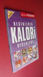 BESİNLERİN KALORİ DEĞERLERİ