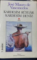 Kardeşim Rüzgar, Kardeşim Deniz