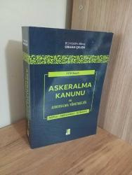 7179 Sayılı Askeralma Kanunu ve Askeralma Yönetmeliği