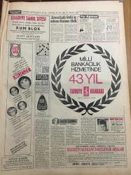 HÜRRİYET GAZETESİ 26 AĞUSTOS 1967 YIL :20 SAYI :6942---Alman işçi irtibat Bürosu Müdürü açıklandı --İki ay için de Almanya ya beş bin işçi gidecek --Paramızın dış değeri yükseldi ---Limasol da Türklerle Rumlar dün el  bombaları  ile çarpıştı ---Karışık yağlar Bandırma ve  havalisine sevk edilmiş ----Bursalı Adil usta  ışıksız  köylere  elektrik  satıyor ---Feyzioğlu :Doğu ya daha çok  yatırım  yapılacak dedi ---60 lık Rus kadını kendinden 27 yaş küçük bir Türk le  evlenmek için  Müslüman oldu ---Amerikalı ünlü iş adamı Kaiser öldü ---Fuar göl gazinosu  :Saime Sinan --Can :Harcanmam için zemin hazırlıyorlar --Altay ,Göztepe ile karşılaşıyor --Fenerbahçe bugün Partizanla oynuyor --İkinci Türkiye Liginin 4 Maçı Bugün Oynanıyor ---Mussolini nin  son 72 saati --