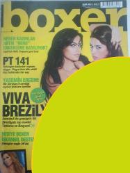 Boxer Aktüalite Sinema Tiyatro Müzik ve Gençlik Mecmuası Dergisi - Kasım 2005 - Onur Yıldırım - Sibel Tüzün Efsane Çıplak! - Neden Kadınlar ''nerd'' Erkeklere Bayılıyor? - Hükümetin Gölge Adamı Ahmet Davutoğlu - Brezilya'nın En Güzel Kadınları - Sinan Engin Bu Röportajda Çift Dalıyor - Kadınlar Tartışmada Nasıl Mat Edilir? - Sibel Tüzün Şimdi de Seksi Sarışın - Mehmet Ali Birand İtiraf Etti - Yatak Odasını Isıtacak Garantili Yöntemler - Detaylı Brezilya Rehberi - Raquel Boska - Sema Öztürk Kariyerin En Seksi Pozlarını Verdi - Sokak Köpeğinden Nasıl Kurtulursunuz? - Haşmet babaoğlu - Kanat Atkaya - Memnun Süzgeç - Nilgün Gedikoğlu - Okay Gönensin - Onur Yıldırım - Devam Sayfaları - Arıza Kadınlar: Pussycat Dolls - Dünyadan Haberler - Yiğit Özgür - Cindy Crawford - Stil Lacivert - Eyşan Özhim - Stil Ceket - Geleceğin Otoları  - Terry Rodgers - Ahmet Altan - Cem Mumcu - Melisa P'nin Son Kitabının Ayrıntıları - Sedat ve Sedal Antay - Sedat Sertoğlu fotoğraf ve haberi - Tam Takım Dergi