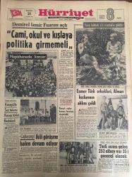 HÜRRİYET GAZETESİ 21 AĞUSTOS 1967 YIL :20 SAYI :6937---Cami ,okul ve kışlaya politika girmemeli ---Karagülle saz takımı kurup türkü besledi ----Esmer  Türk erkekleri ,Alman kızlarının aklını çeldi ---İkili  görüşme  halen devam ediyor ----Terfi sırası gelen  252 albay var 35 i  general olacak   ---5 ünlü müzisyeni bağlayıp uzun saçlarını  kestiler ---Balıkesir ,Denizli spor galip Manisa ,Aydın ise  berabere ---Tek erkekler  finalini  Mandarıno  kazandı --İzmir ,Ankara 'yı 9-2 yenerek  şampiyon oldu ---Uluslararası  Ankara tenis  turnuvası bugün başlıyor ---Galatasaray :1 Beşiktaş :0---Fuar açıldı --Karışık yağlar  konusu Senatoya aksettirildi --Amerika nın bir şehrinde daha zenciler ayaklandı --