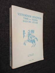 Veteriner Hekimlik Tıbbi ve Teknik Başvuru Kitabı