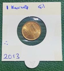 BİR (1) KURUŞ 2013 YILI ÇİL+++