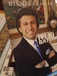 İYİ Kİ BATTIM - ÖZBEY MEN'İN KALEMİNDEN ( İMZALI - İTHAFLI )