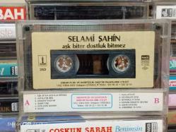 SELAMİ ŞAHİN AŞK BİTER DOSTLUK BİTMEZ