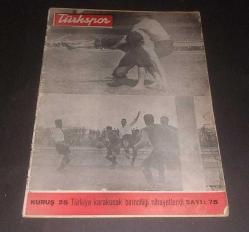 TÜRKSPOR / HAFTALIK SPOR MECMUASI / SAYI: 75 - 4 EKİM 1948 / TÜRKİYE KARAKUCAK BİRİNCİLİĞİ NİHAYETLENDİ, TAZI YARIŞLARI, HAKEMLİK PSİKOLOJİSİ