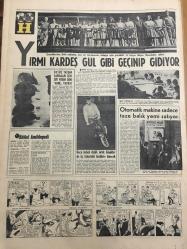 HÜRRİYET GAZETESİ 4 TEMMUZ 1967 YIL :20 SAYI :6889--Turgay zengin oldu --Süveyş de dün de çarpışmalar oldu ---Hububat Rekor Seviyede :19 Milyon Ton ---Milli kaleci jubilesinden yarım milyon lira kazandı ---Fazla süratten bir minibüs ağaca  çarptı ,8 kişi öldü ---Dewilux  boya fabrikası  yandı zarar 20 milyon lira ---Cezayir e kaçırılan Çombe nin akıbeti henüz  belli değil ---Ayda bin liradan fazla kazanca  el kondu ---İkinci  beş yıllık plan Meclis te kabul edildi ---Emekli orman mühendisinin  kalbinde  tam 6 bıçak yarası var---50  kişiyi soyan Şakilerden dördü yakalandı ---Tek enjeksiyon ,2 yıl hamileliği  önlüyor ---Phılıps  Plakları Sunar :Mediha Demirkıran ---Galatasaray ,Rumen  futbolcuları transfer  etmek için  harekete geçti ---Bursa spor Hüseyin ve Sudi 'yi satışa çıkardı --Yirmi kardeş gül gibi geçinip gidiyor ---Otomatik  makine sadece balık yemi satıyor ----Çanakkale den  Ege ye ilk önce  keyfim yatı çıktı ----