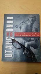 Utanç ve Onur; 1915-2015 Ermeni Soykırımı'nın 100. Yılı