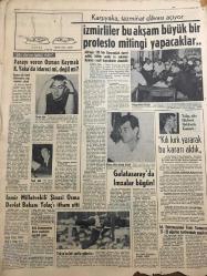 HÜRRİYET GAZETESİ 22 TEMMUZ 1964 YIL :17 SAYI :5827----Almanya da ki işçilere Hristiyanlık dini aşılıyor ---Türk kızı ile doğuya kaçan Amerikalı  harp divanında ---Türkiye ,İran Pakistan  temasları bitti ---Katilin dördüncü kurbanı bulundu ----İki genç kız kardeş kendilerini kaçırmaya gelenleri öldürdü ---Cezaya rağmen  çıplaklık  dünyayı sarıyor ----Kanserli bacağını testere ile kesti ---Ankara da kabadayılar birbirine düşman oldu ---Fırıncılar  ve kasaplar  belediye ile  anlaşamadı ---İzmirliler bu akşam büyük bir protesto  mitingi yapacaklar ----İzmir Milletvekili Şinasi Osma Devlet Bakanı Yolaç ı itham etti ---Galatasaray da imzalar bugün ---Tokyo da  fuhuş yuvası haline getirilen bütün  hamamlar basılıyor ---Bir mahkum eşya  yerine kendini postaladı ---Amerikalı çavuşla ailesi ,Büyük Efes otelinde  masallardaki  gibi  yaşıyorlar ---