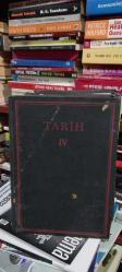 TARİH I II III IV ( 1 - 2 - 3 - 4 ) [ CİLTLİ ] [ 4 CİLT TAKIM ] * Kemalist Eğitimin Tarih Dersleri: Türk Tarih Tezinin Kitabı
