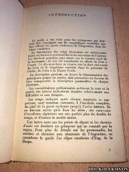 L'ARGENTİNE : DESCRİPTİON DE VİNGT İTİNERAİRES D'ESCALADE / GEORGES DE RHAM / LİBRAİRİE F. ROTH & CİE / FRANSIZCA KİTAP (ARJANTİN: YİRMİ TIRMANIŞ TURUNUN TANIMI)